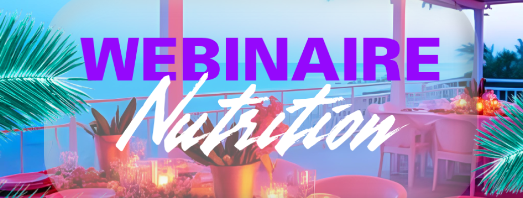 WEBINAIRE "Spécial fêtes"