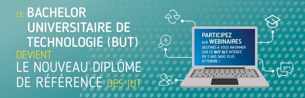 Webinar sur le BUT GLT de l'IUT de Clermont Auvergne (site de Montluçon) Webinar sur le BUT GLT de l'IUT de Clermont Auvergne (site de Montluçon)