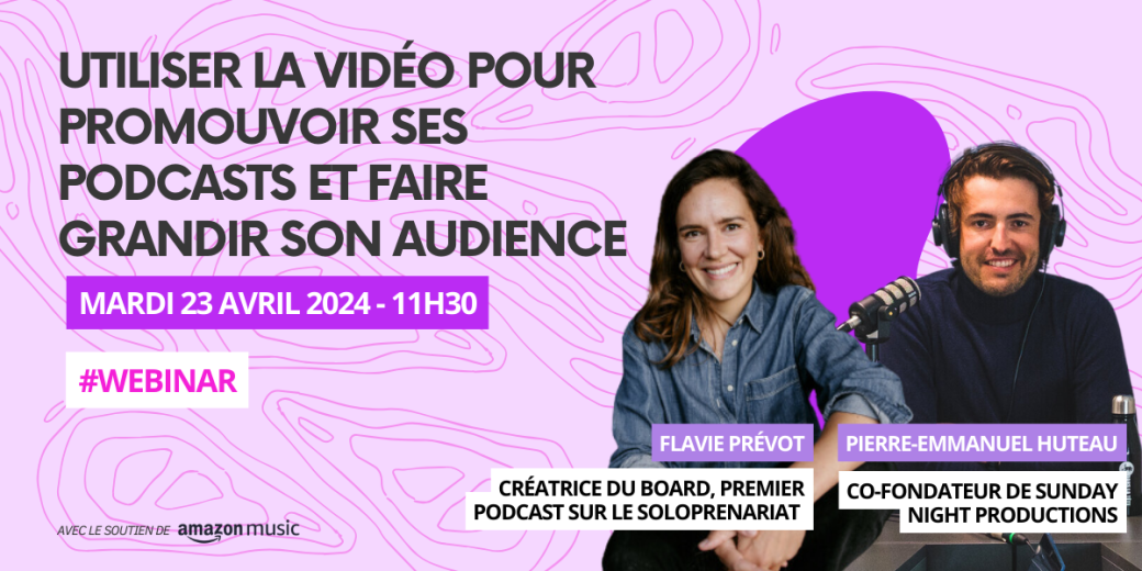 [WEBINAR PRO x BOOST] COMMENT UTILISER LA VIDÉO POUR PROMOUVOIR ET FAIRE GRANDIR SON AUDIENCE