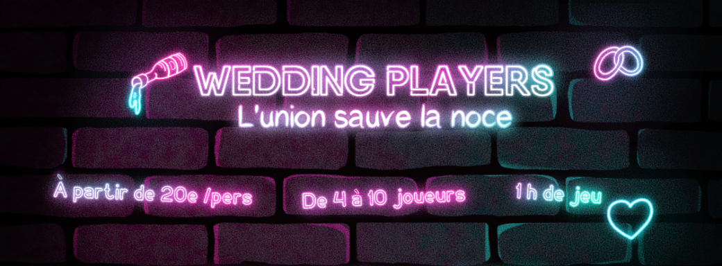 Wedding Players - escape game pour enterrement de vie de célibataire