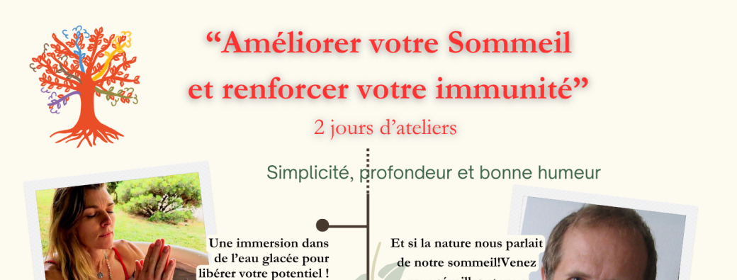 Week-end Améliorer votre sommeil et renforcer votre immunité