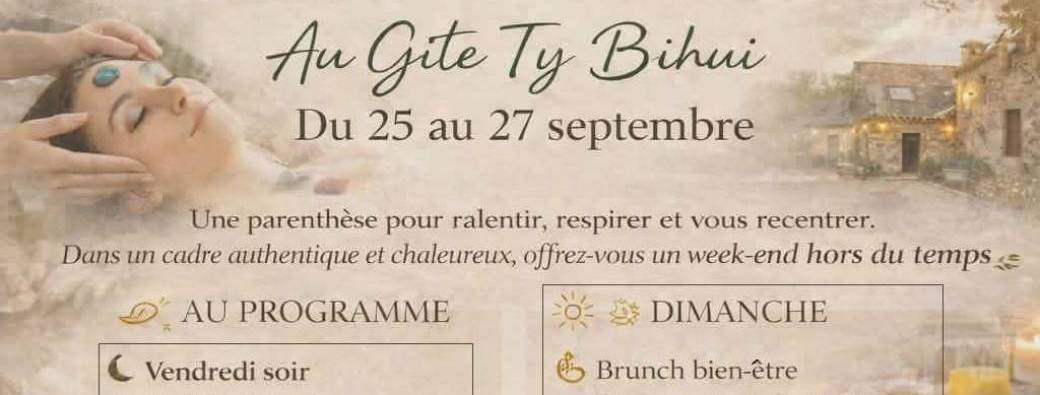 Week-end bien-être  Gîte Ty Bihui