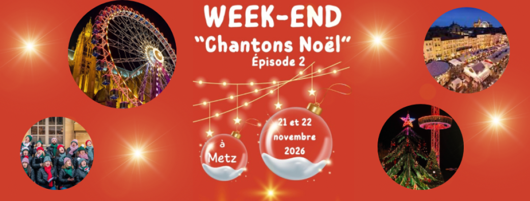Week-end Chantons Noël - Episode 2