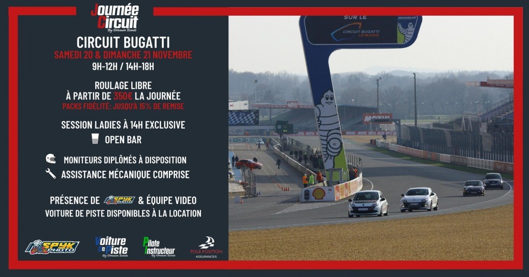 Week-end Circuit Bugatti les 20 & 21 Novembre 2021