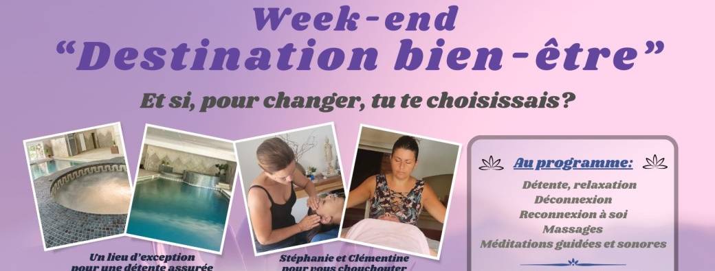Week end "Destination bien-être"