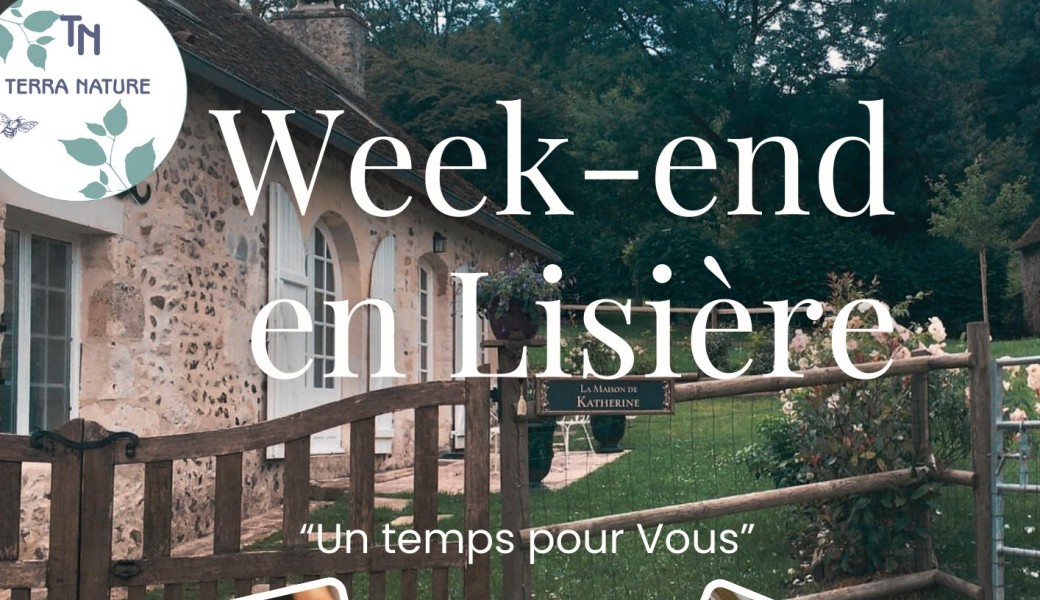Week-end en Lisière