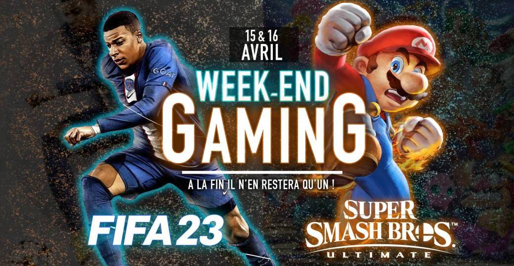 Week-end gaming : Tournoi Fifa & Super Smash Bros Ultimate