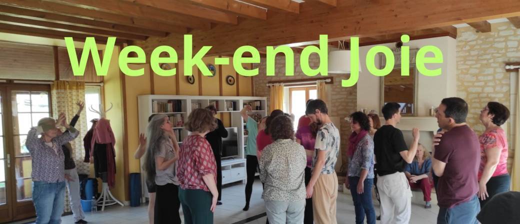 Week-End Joie du 12 au 14 Septembre 2025