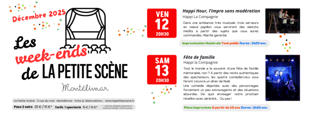 Week-end La Petite Scène / Décembre 2025 / Happi Hour + Fête de famille
