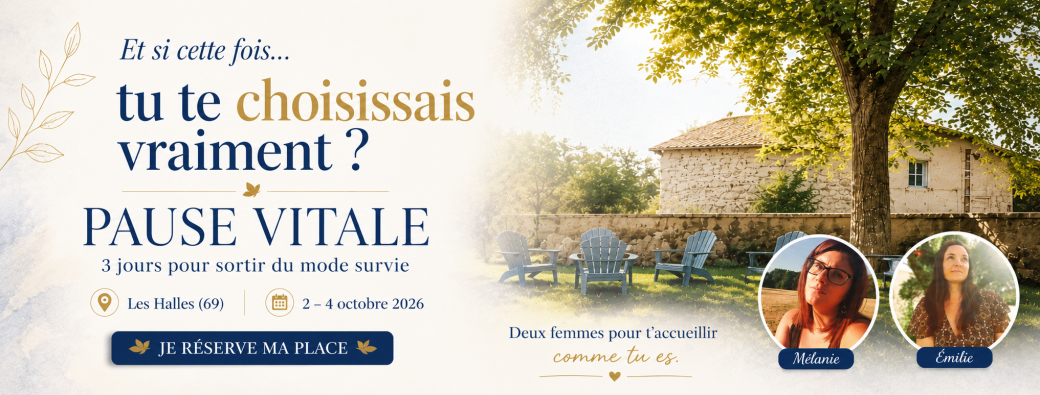 PAUSE VITALE — 3 jours pour sortir du mode survie