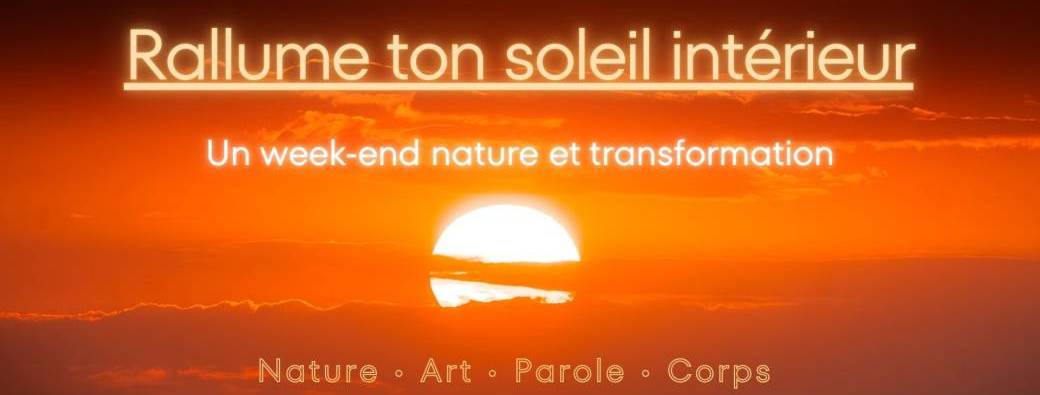 Week end Rallume ton soleil intérieur