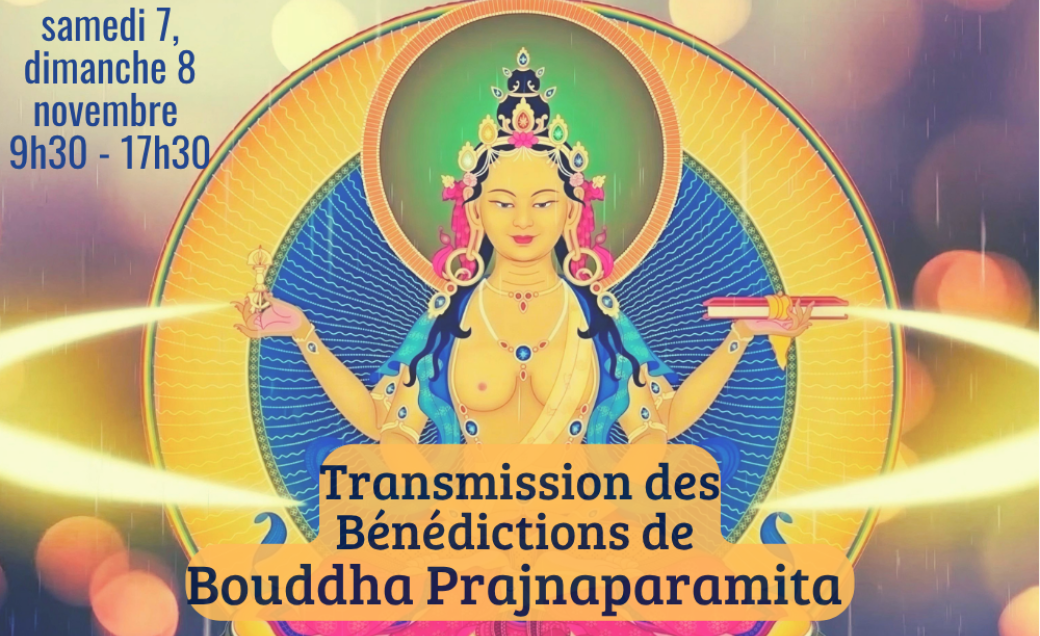 WE spécial (Samedi en présentiel) - Transmission de bénédictions de bouddha Prajnaparamita