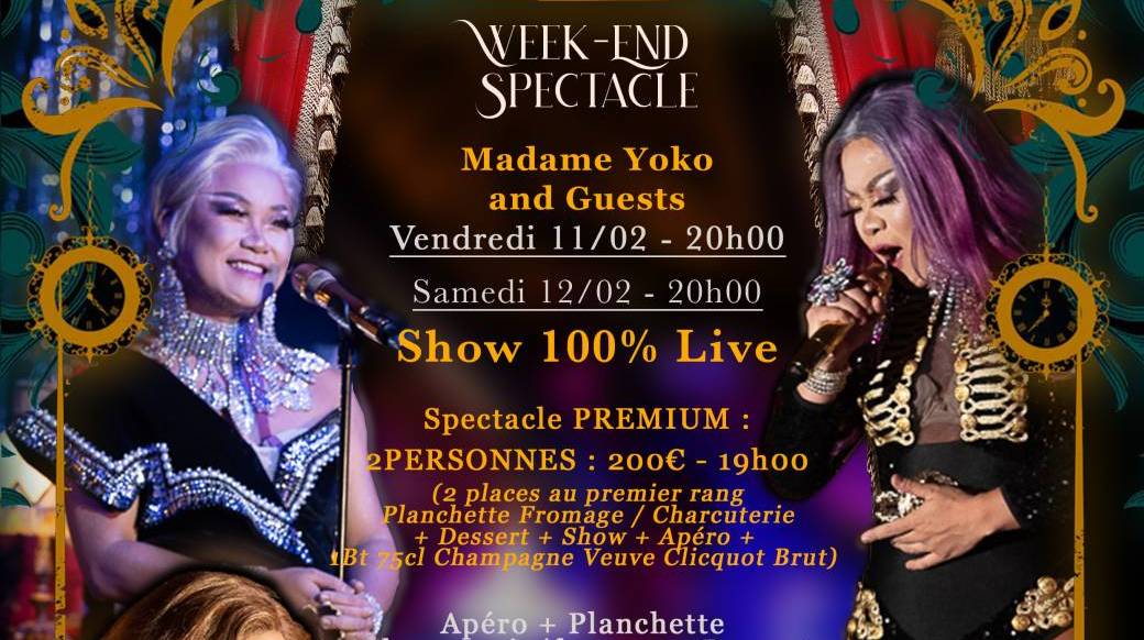Week-End Spectacle with Madame Yoko and Guests