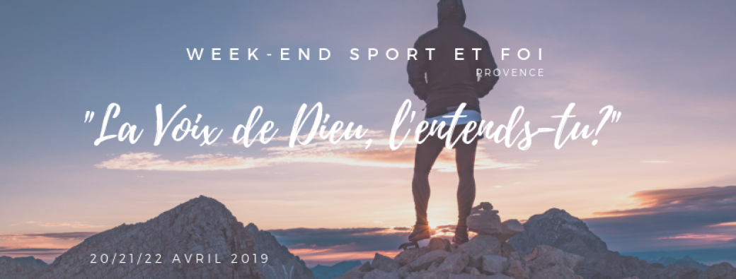 Week - end Sport et Foi Provence