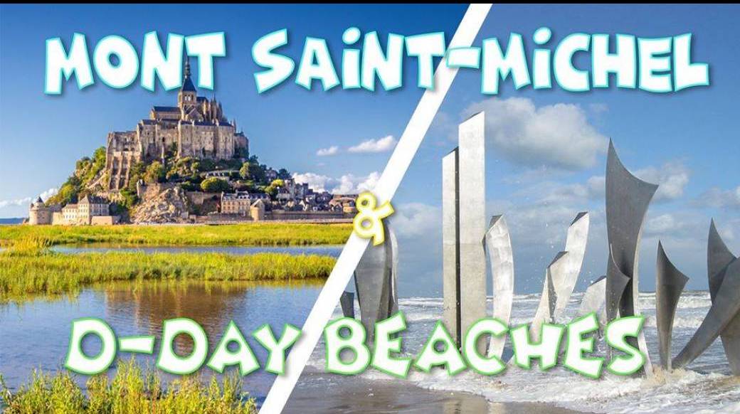 Weekend Mont Saint-Michel & D-Day Beaches - 21-22 août