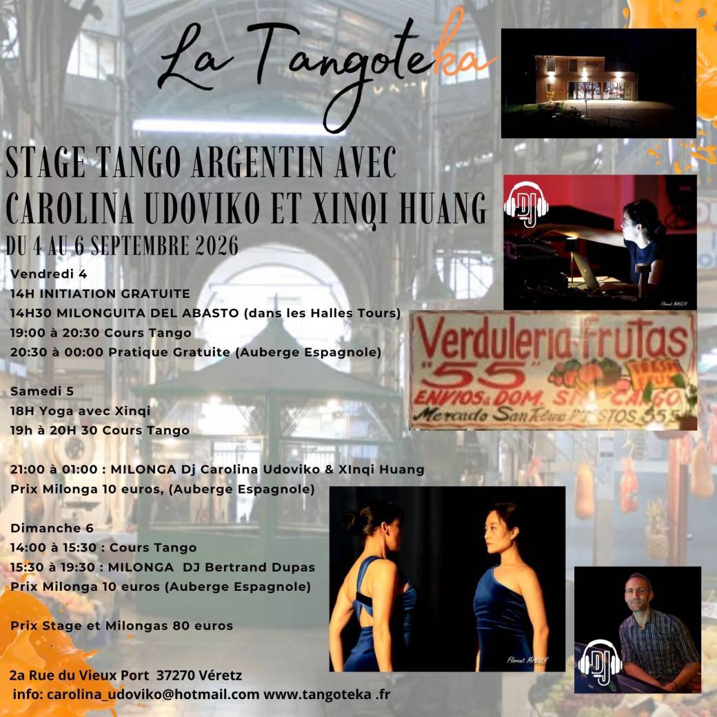 Weekend Tango Argentin | La Tangoteka | Avec Carolina Udoviko et Xinqi Huang | 4 au 6 sept. 2026