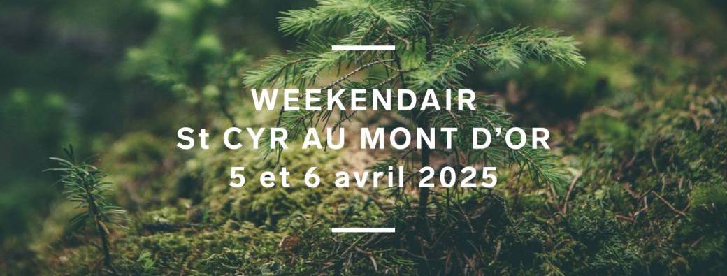 WEEKENDAIR SAINT CYR AU MONT D'OR