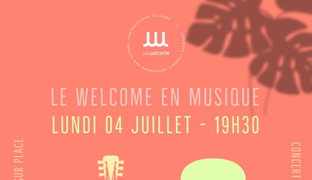Welcome en musique 