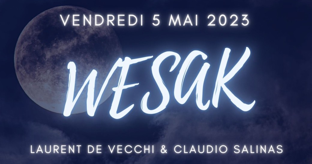WESAK - Concert Méditation - Clés Vibratoires & Activations