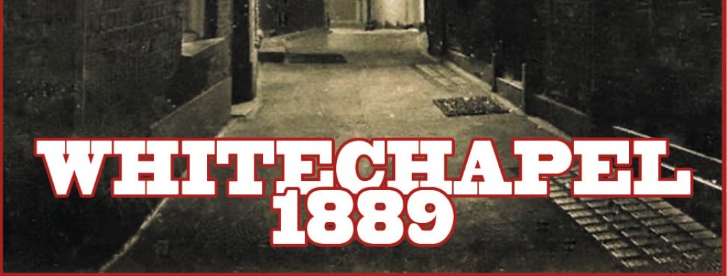 Whitechapel, 1889