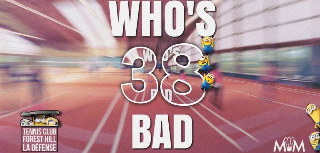 Who's BAD 38