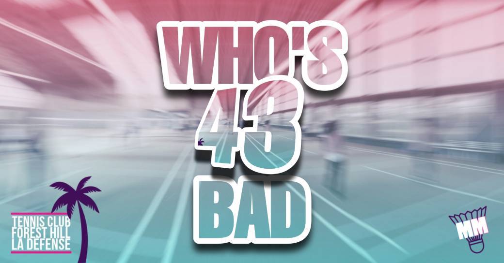 Who's BAD 43