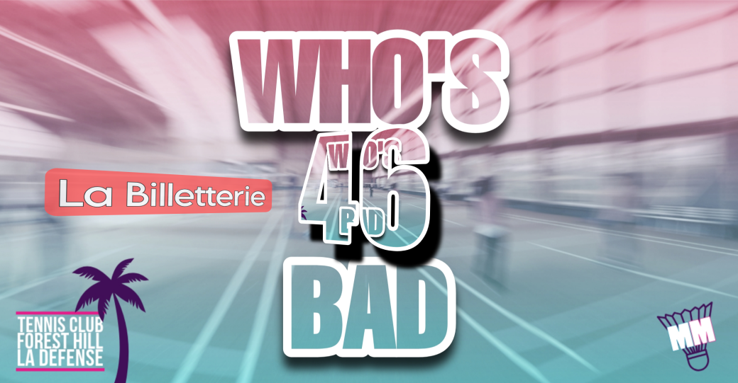 Who's BAD 46