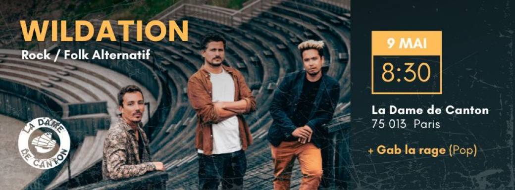 WILDATION + GAB LA RAGE (1ère partie)
