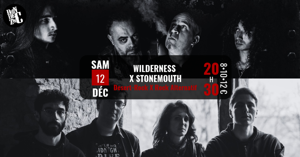 Wilderness X Stonemouth (Desert-Rock X Rock Alternatif)