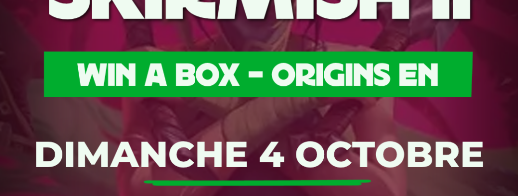 VENDETTA SKIRMISH II - Win a box - Origins EN