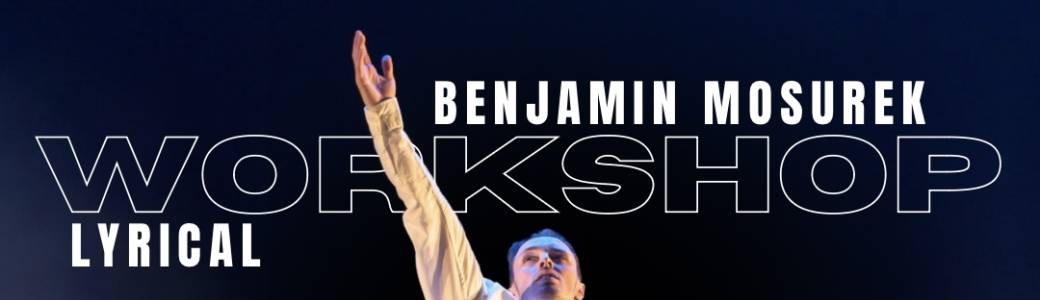 WORKSHOP - Benjamin Mosurek