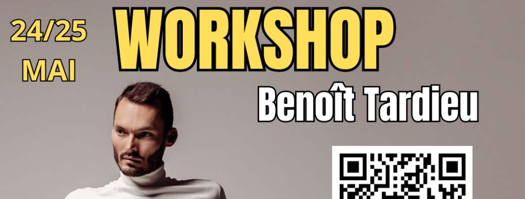 Workshop Benoit Tardieu 