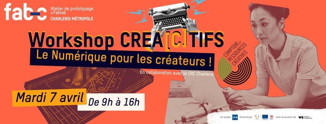 Workshop Crea(c)tifs (avec le CRC Charleroi)