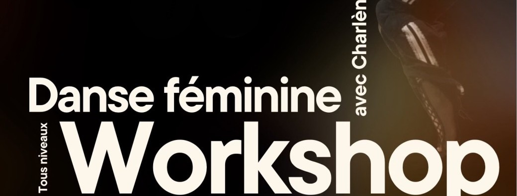 Workshop danse féminine 
