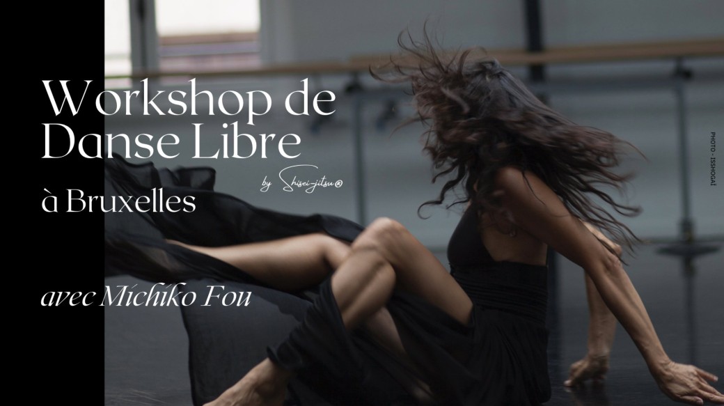 WORKSHOP - DANSE LIBRE