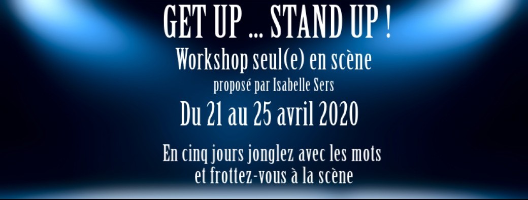 Workshop de Stand Up 5 jours à Marseille