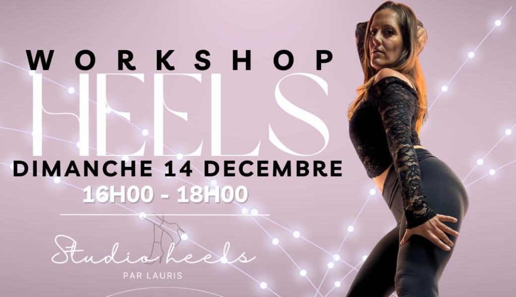 Workshop heels 14/12