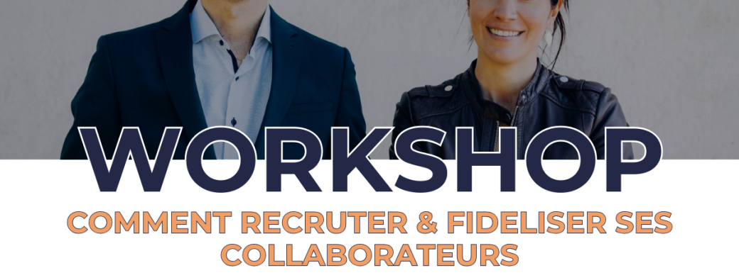 WORKSHOP : Le recrutement 