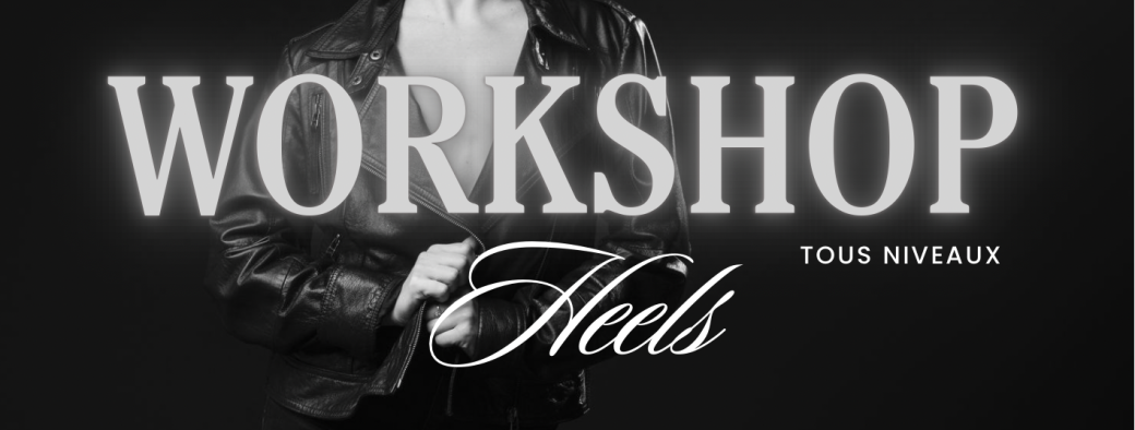Workshops heels de mai
