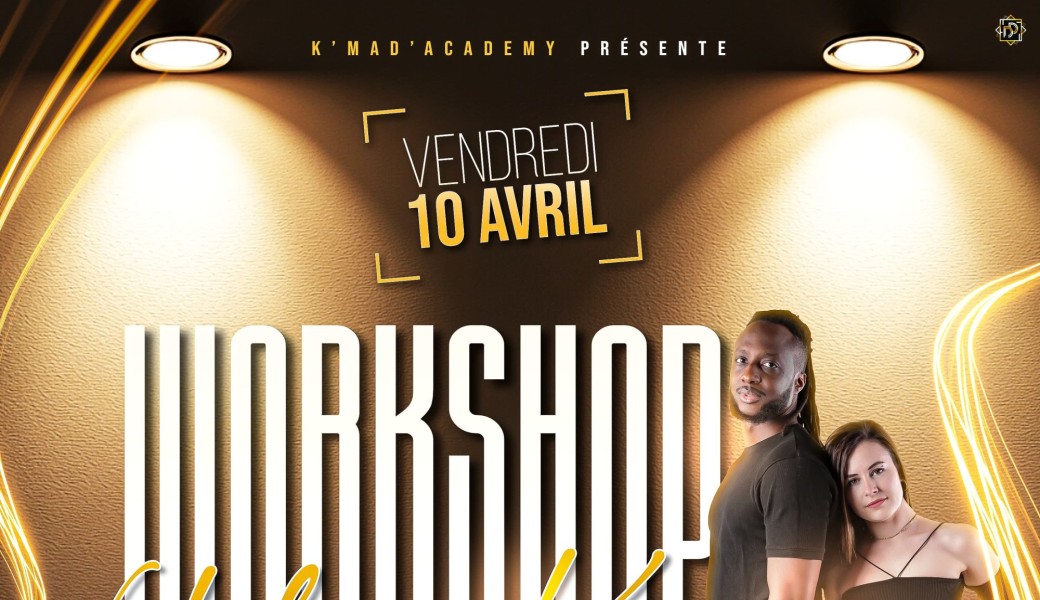 WORKSHOP+SOCIALE K'MAD'ACADEMY