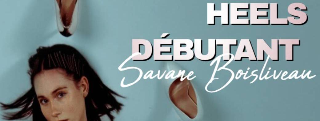 Workshop Spécial Débutant: Savane Boisliveau