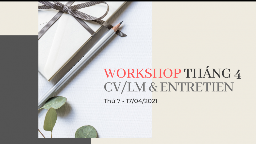 Workshop CV/LM 17 tháng 4