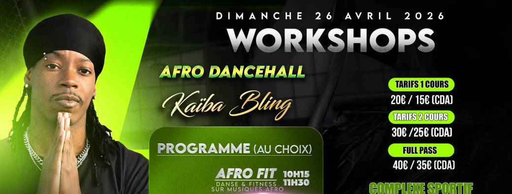 Workshops : Afro Fit | Dancehall | Afro Dance