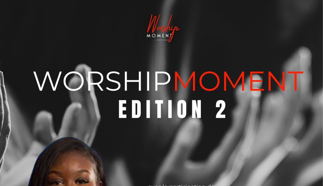 Worship Moment Édition 2