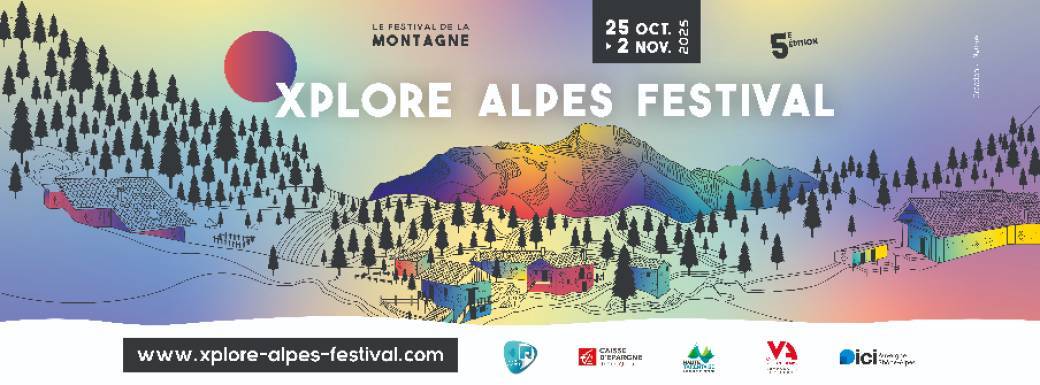 Xplore Alpes Festival 2025