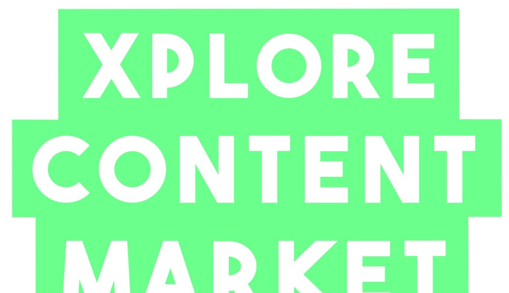 XPLORE CONTENT MARKET 2026