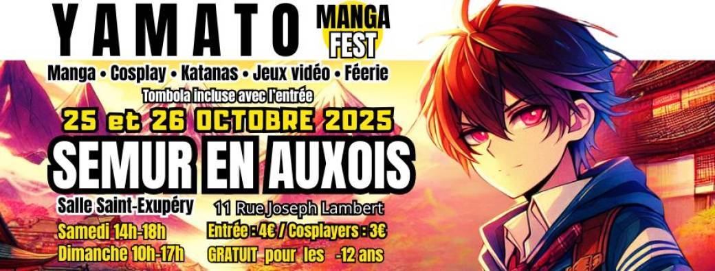 YAMATO MANGA FEST - SEMUR EN AUXOIS 2025