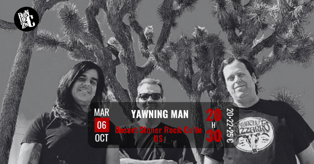 Yawning Man (Desert Stoner Rock Culte • US)