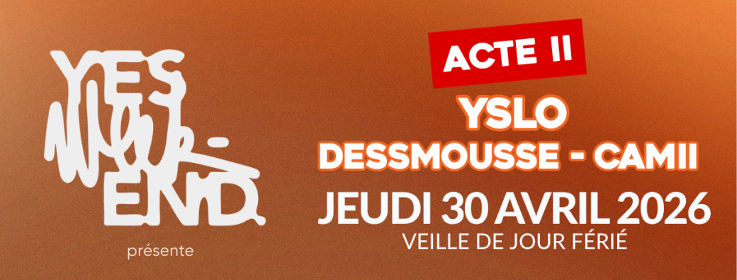 YES WEEK-END II [1 AN]