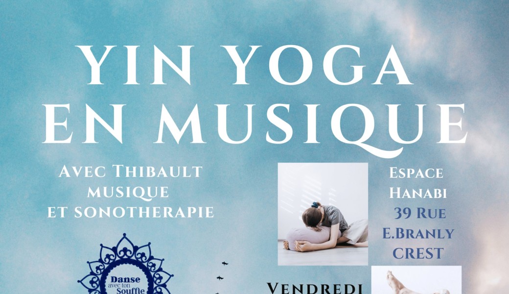 Yin Yoga en musique